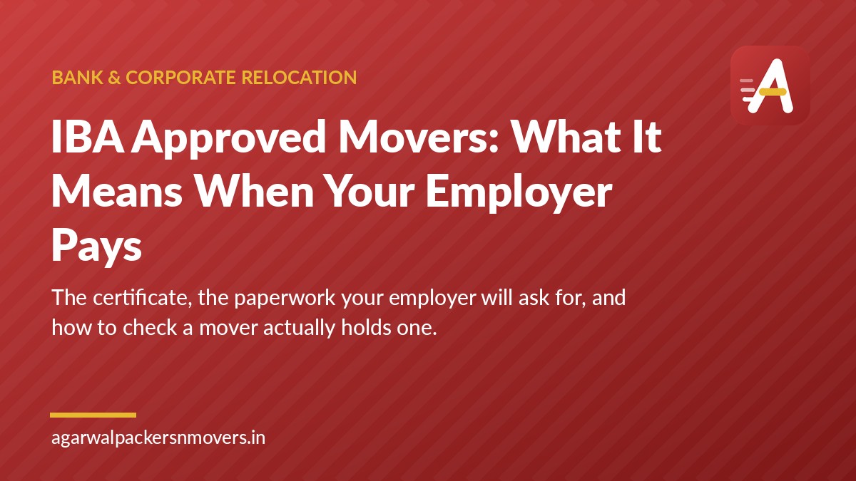 IBA Approved Movers: What It Means When Your Employer Pays